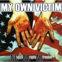 My Own Victim : No voice, No rights, No freedom